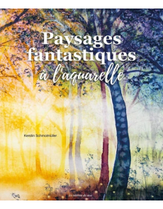 Paysages fantastiques à l'aquarelle