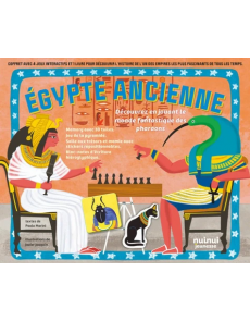 Égypte ancienne - Découvrez en jouant le monde fantastique des pharaons