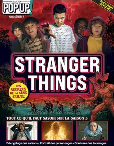 Stranger Things - Tout ce qu'il faut savoir sur la saison 5 - Pop Up Hors-série spécial n°7