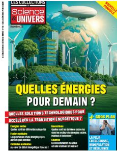 Quelles énergies pour demain ? - Les Collections de Science et Univers 28 Quelles énergies pour demain ? - Les Collections de Science et Univers 28