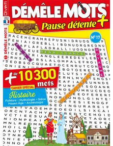 Démêle Mots Pause Détente 17 - Avec un cahier spécial "Histoire"