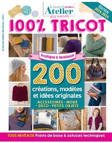 100% Tricot - Le Nouvel Atelier des Nanas HS 6