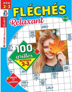 Magazine Fléchés Relaxant 18 - 100 grilles Niveau 2-3