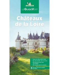 Guide vert Châteaux de la Loire - Michelin