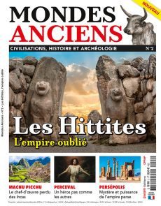 Mondes Anciens 02 - Les Hittites, l'Empire oublié
