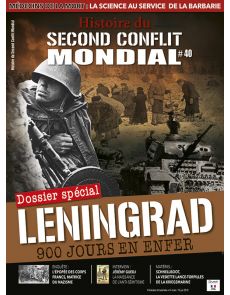 Histoire du Second Conflit Mondial 40 - Leningrad, 900 jours en enfer