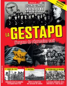 La Gestapo - Histoire du Second Conflit Mondial n°65