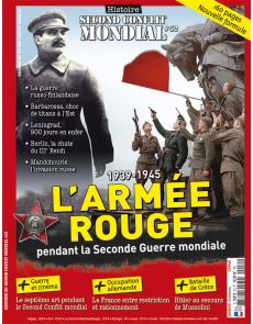 Histoire du Second Conflit Mondial 52 - 1939-1945 L'Armée Rouge