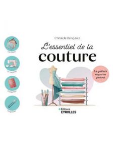 L'essentiel de la couture - Christelle Beneytout