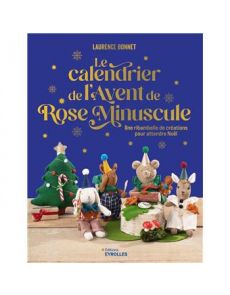 Le calendrier de l'Avent de Rose minuscule