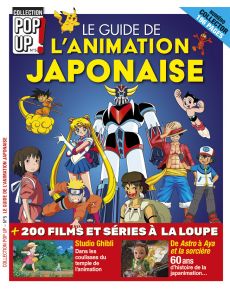 Le guide de l'animation japonaise - Collection Pop up 05