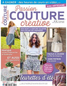 Passion Couture Créative 37 - Jolis modèles fleuris pour l'été