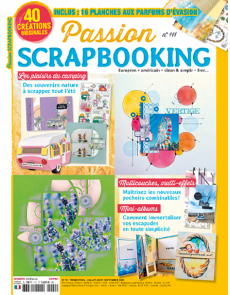 Passion Scrapbooking n°111 - 40 Créations originales