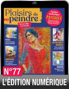 TÉLÉCHARGEMENT : Plaisirs de Peindre 77 en version numérique