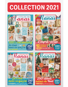 Collection 2021 complète - L'ATELIER des NANAS : 4 numéros collectors Collection 2021 complète - L'ATELIER des NANAS : 4 numéros collectors