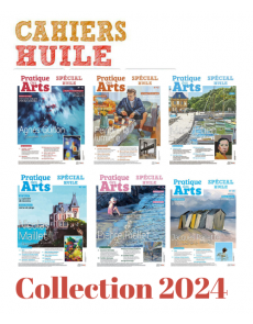 Collection 2024 suppléments HUILE 6 numéros - Pratique des Arts