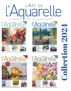 Collection 2024 complète - L'Art de l'Aquarelle : 4 numéros collectors Collection 2024 complète - L'Art de l'Aquarelle : 4 numéros collectors