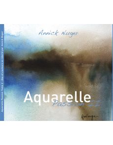 Aquarelle Passion II - Annick Nuger