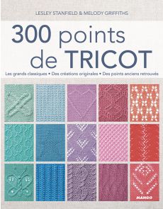 300 points de tricot - Leslie Stanfield