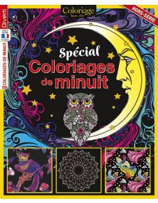 Spécial Coloriages de Minuit - Coloriage Bien-Etre Hors série n°1