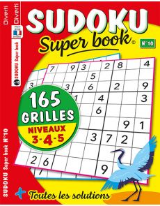 SUDOKU Super book 10 - 165 GRILLES - Niveaux 3-4-5