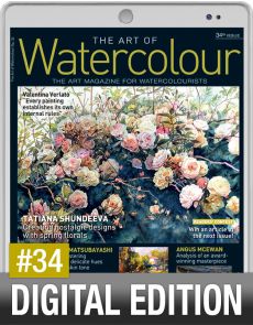 The Art of Watercolour 34th issue - Digital Edition