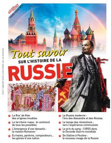 Tout savoir sur l'histoire de la Russie - Les Grandes Enigmes de l'Histoire Hors-série n°2