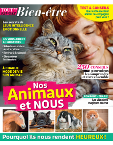 Nos animaux et nous - Tout Savoir Bien-Etre n°15