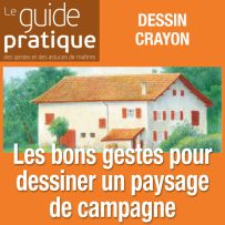 Les bons gestes pour dessiner un paysage de campagne - Guide Pratique Numérique