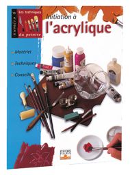 Initiation à l'acrylique