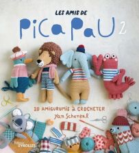 Les amis de Pica Pau - 20 amigurumis à crocheter Tome 2 - Yan Schenkel