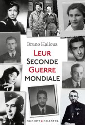 Leur Seconde Guerre mondiale - Bruno Halioua