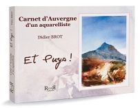Carnet d'Auvergne d'un aquarelliste
