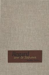 Regard sur le Sahara - Andrée Terlizzi