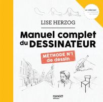 Manuel complet du dessinateur - Par Lise Herzog 9782317032899 achat livre divertistore