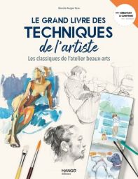Le grand livre des techniques de l'artiste