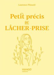 Petit précis du lâcher-prise - 9782317036842