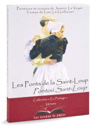 Les Ponts de la Saint-Loup - Pontoù Sant-Loup