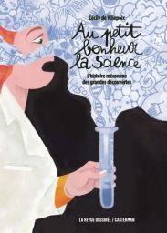 BD Au petit bonheur la science - 9782203290860