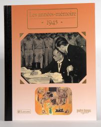 1945 - Les années mémoire - Editions Notre Temps - Achat livre sur Divertistore