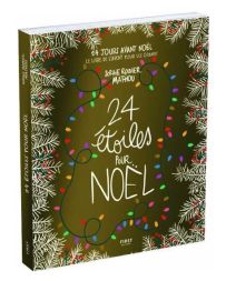 Couverture de 24 étoiles pour Noël – Collector par Sophie Rouvier et Mathou, version cartonnée collector.