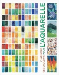 livre L'harmonie des couleurs pour l'aquarelle Ana Victoria Calderon 9782350174730