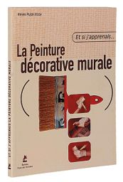 Et si j'apprenais la peinture décorative murale