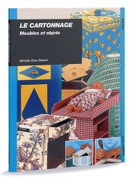 Le cartonnage meubles et objet