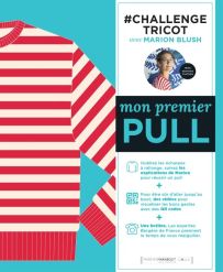 #Challenge tricot - Mon premier pull - Marion Blush