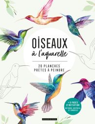 Oiseaux à l'aquarelle - 20 planches prêtes à peindre