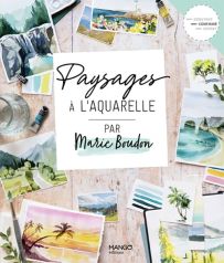 Paysages à l'aquarelle par Marie Boudo - Mango Editions