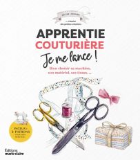 Apprentie couturière Je me lance ! 