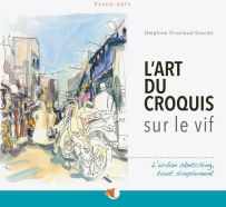 Livre L'art du croquis sur le vif - L'urban sketching, tout simplement 9782814106567