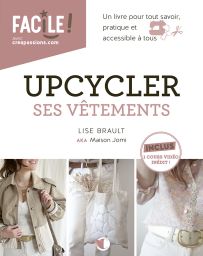 Le livre Upcycler ses vêtements pour une nouvelle garde-robe écoresponsable - Achat livre sur Divertistore